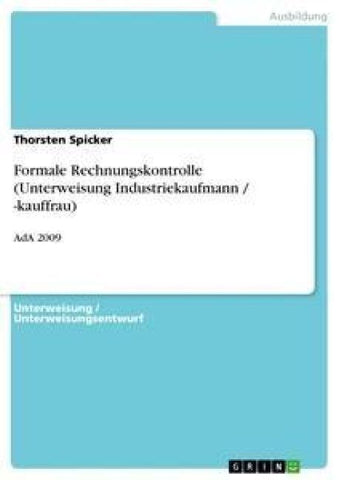 Formale Rechnungskontrolle (Unterweisung Industriekaufmann / -kauffrau)