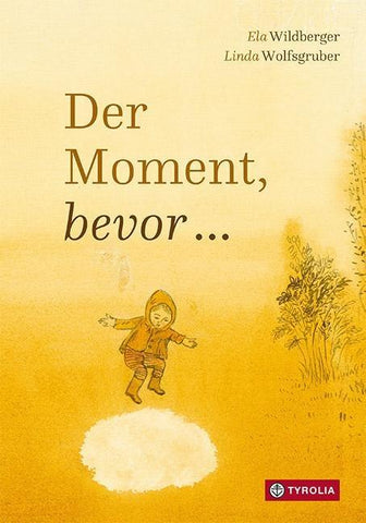 Der Moment, bevor …