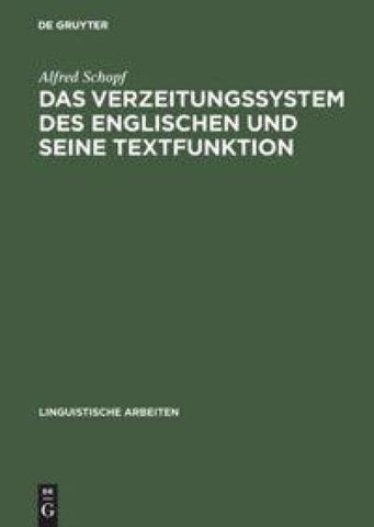 Das Verzeitungssystem des Englischen und seine Textfunktion