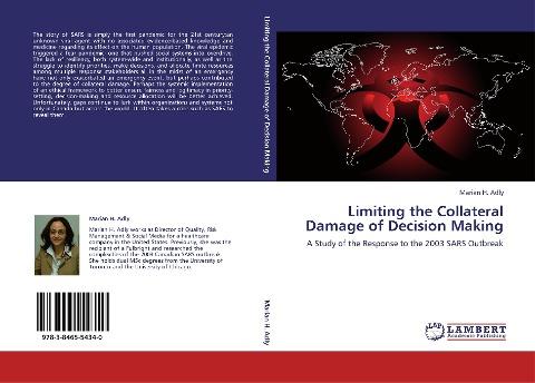 Limiting the Collateral Damage of SARS