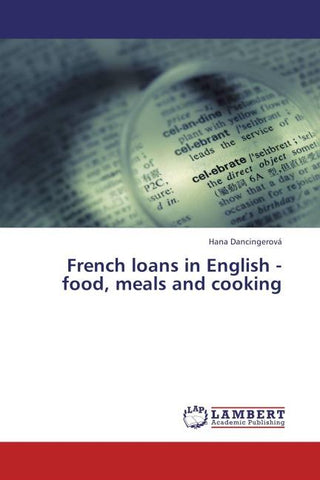 French loans in English - food, meals and cooking