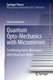 Quantum Opto-Mechanics with Micromirrors