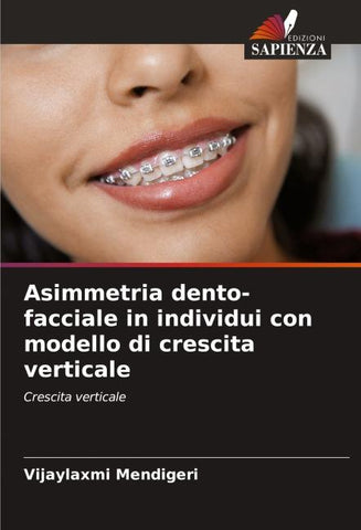Asimmetria dento-facciale in individui con modello di crescita verticale