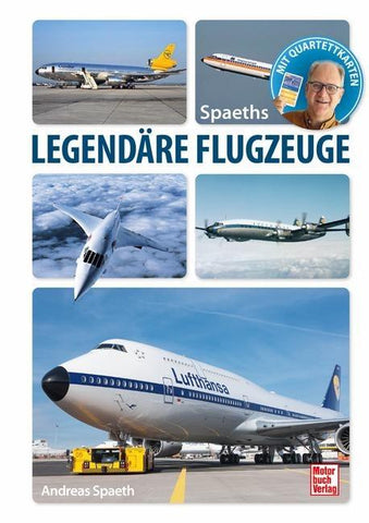 Spaeths Legendäre Flugzeuge