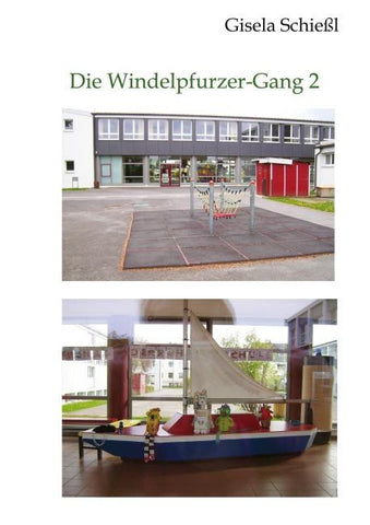 Die Windelpfurzer-Gang 2