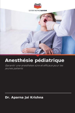 Anesthésie pédiatrique