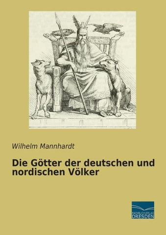 Die Götter der deutschen und nordischen Völker