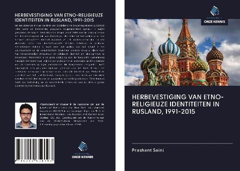 HERBEVESTIGING VAN ETNO-RELIGIEUZE IDENTITEITEN IN RUSLAND, 1991-2015