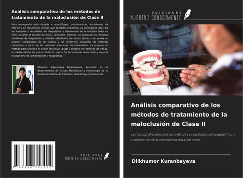 Análisis comparativo de los métodos de tratamiento de la maloclusión de Clase II