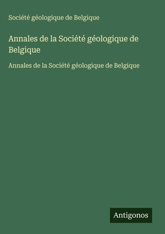 Annales de la Société géologique de Belgique