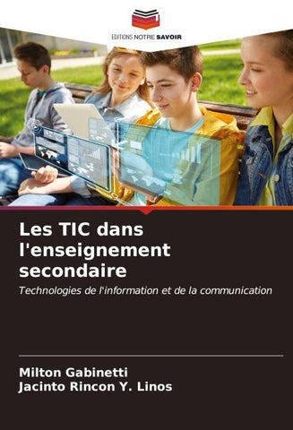 Les TIC dans l'enseignement secondaire