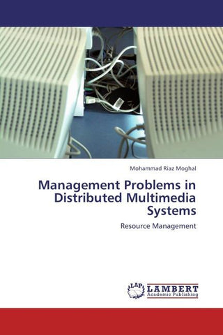 Management Problems in Distributed Multimedia Systems