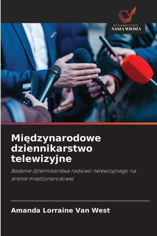 Mi¿dzynarodowe dziennikarstwo telewizyjne
