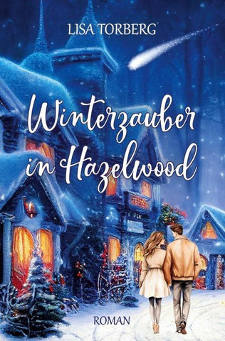 Winterzauber in Hazelwood