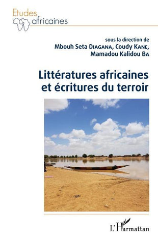 Littératures africaines et écritures du terroir
