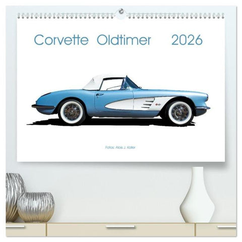 Corvette Oldtimer 2026 (hochwertiger Premium Wandkalender 2026 DIN A2 quer), Kunstdruck in Hochglanz