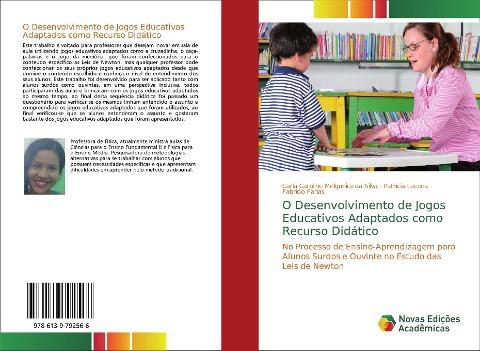 O Desenvolvimento de Jogos Educativos Adaptados como Recurso Didático