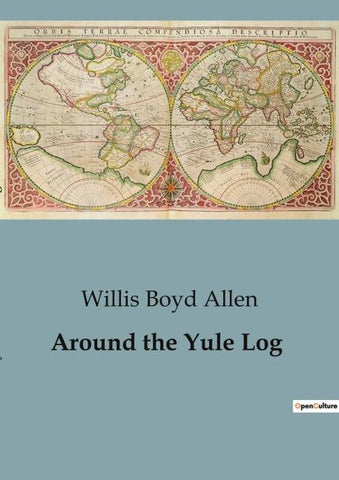 Around the Yule Log