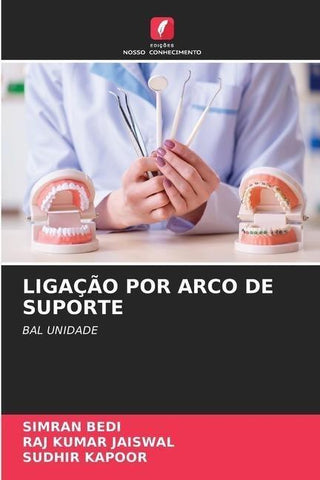 LIGAÇÃO POR ARCO DE SUPORTE