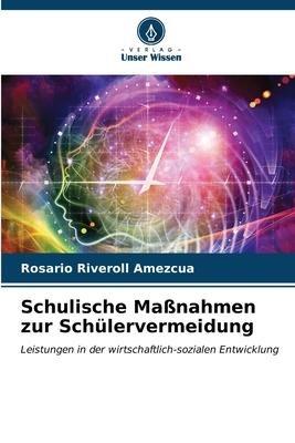 Schulische Maßnahmen zur Schülervermeidung
