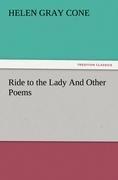 Ride to the Lady And Other Poems