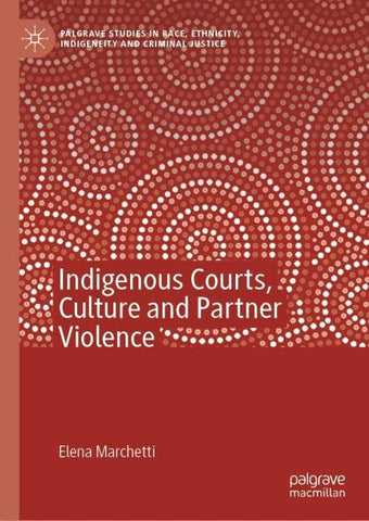 Indigenous Courts, Culture and Partner Violence