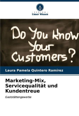Marketing-Mix, Servicequalität und Kundentreue