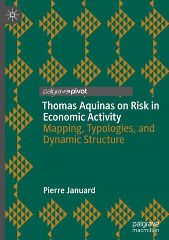 Thomas Aquinas on Risk in Economic Activity