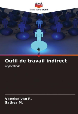 Outil de travail indirect