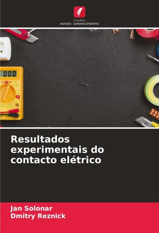 Resultados experimentais do contacto elétrico
