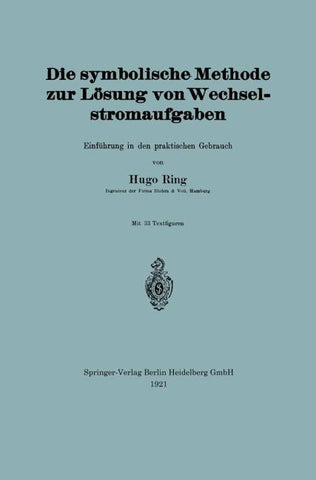 Die symbolische Methode zur Lösung von Wechselstromaufgaben