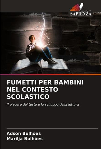 FUMETTI PER BAMBINI NEL CONTESTO SCOLASTICO