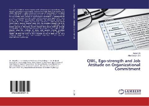 QWL, Ego-strength and Job Attitude on Organizational Commitment