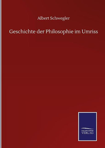 Geschichte der Philosophie im Umriss