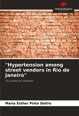 "Hypertension among street vendors in Rio de Janeiro"