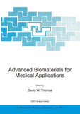 Advanced Biomaterials for Medical Applications