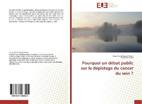 Pourquoi un débat public sur le dépistage du cancer du sein ?