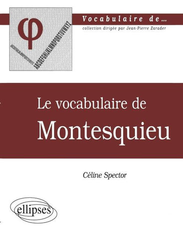 vocabulaire de Montesquieu (Le)
