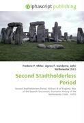 Second Stadtholderless Period