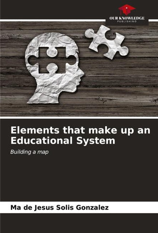 Elements that make up an Educational System