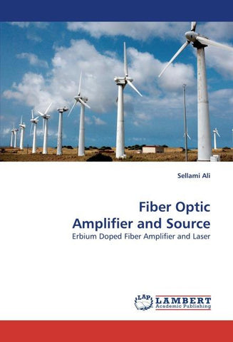 Fiber Optic Amplifier and Source