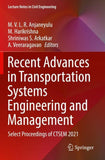 Recent Advances in Transportation Systems Engineering and Management