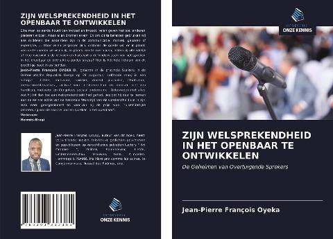 ZIJN WELSPREKENDHEID IN HET OPENBAAR TE ONTWIKKELEN