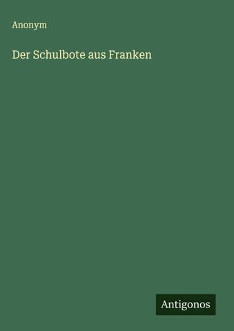 Der Schulbote aus Franken