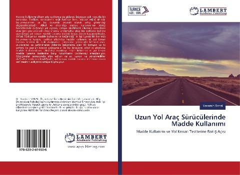 Uzun Yol Araç Sürücülerinde Madde Kullan¿m¿