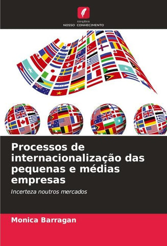 Processos de internacionalização das pequenas e médias empresas