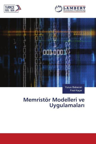 Memristör Modelleri ve Uygulamalar¿