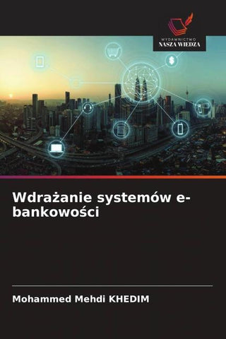 Wdra¿anie systemów e-bankowo¿ci
