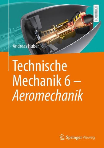 Technische Mechanik 6 - Aeromechanik