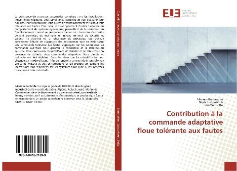 Contribution à la commande adaptative floue tolérante aux fautes
